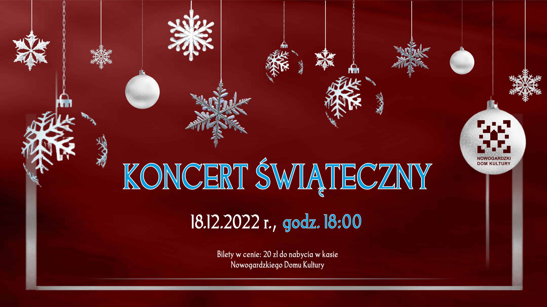 KONCERT ŚWIĄTECZNY DRUGI TERMIN!